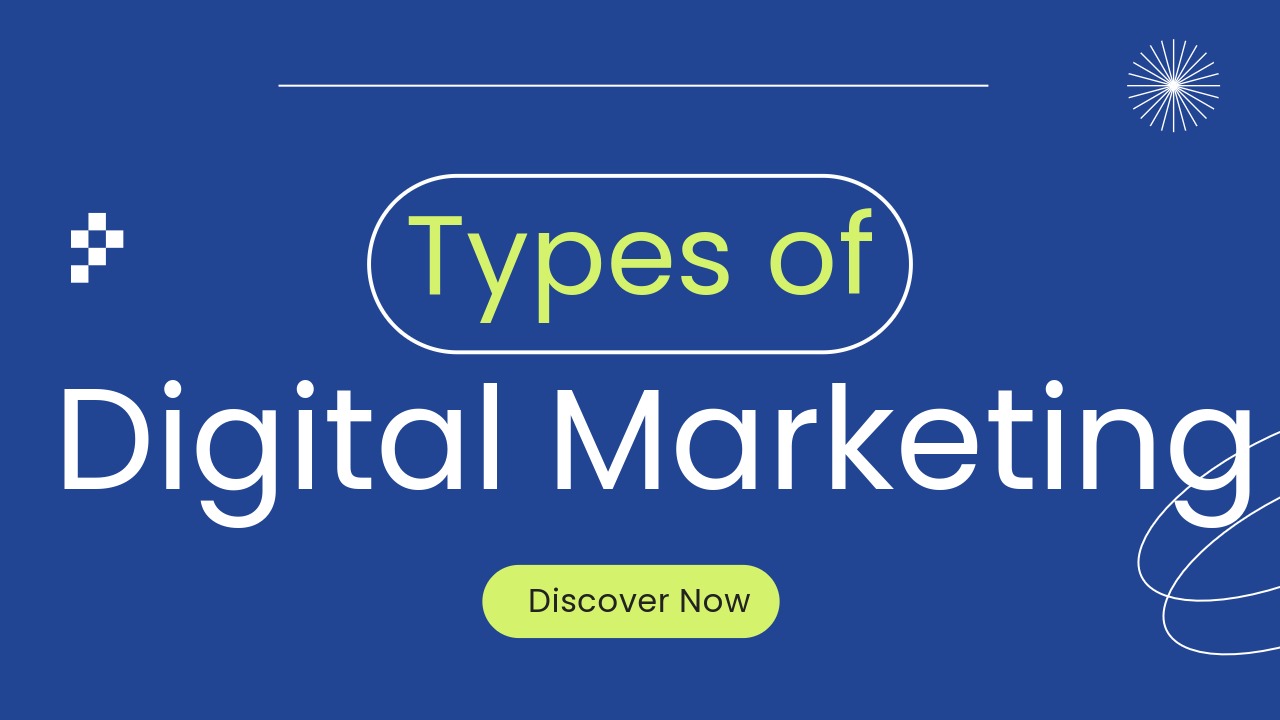 types of digital marketing